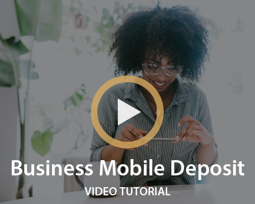 Open Business Mobile Deposit